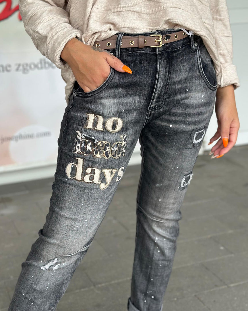 HLAČE JEANS NO BAD DAYS